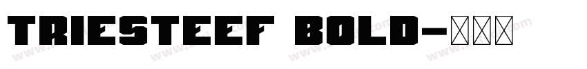 TriesteEF Bold字体转换